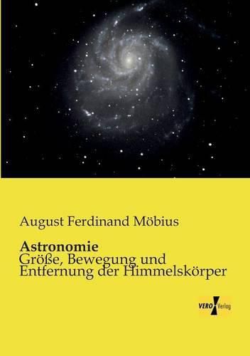 Cover image for Astronomie: Groesse, Bewegung und Entfernung der Himmelskoerper