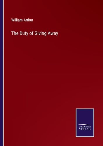 Cover image for The Duty of Giving Away