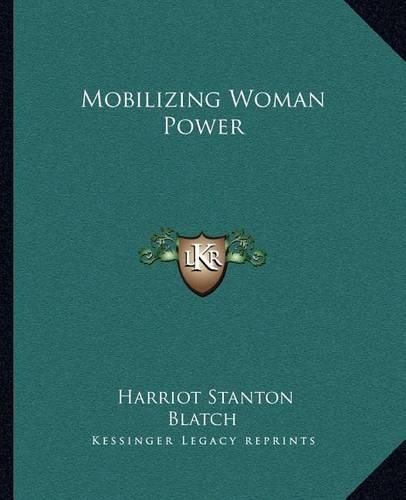 Cover image for Mobilizing Woman Power