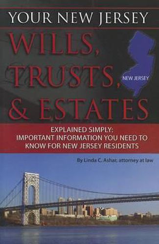 Cover image for Your New Jersey Wills, Trusts, & Estates Explained Simply: Important Information You Need to Know for New Jersey Residents
