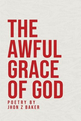 Cover image for The Awful Grace of God