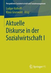 Cover image for Aktuelle Diskurse in Der Sozialwirtschaft I