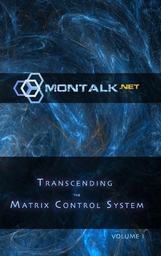 Cover image for Transcending the Matrix Control System, Vol. 1