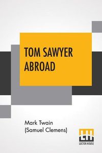 Cover image for Tom Sawyer Abroad