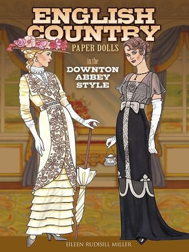 Cover image for English Country Paper Dolls: in the Downton Abbey Style