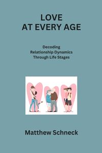 Cover image for Love at Every Age