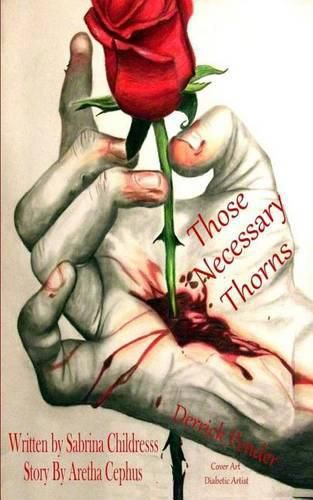 Cover image for Those Necessary Thorns: Derrick Pender