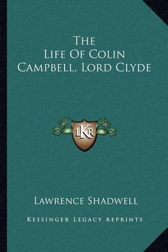 The Life of Colin Campbell, Lord Clyde