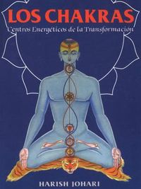 Cover image for Los Chakras: Centros Energeticos de la Transformacion