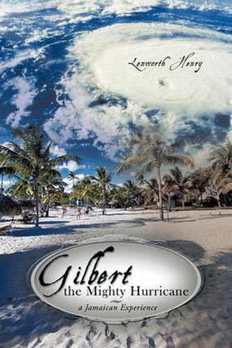 Cover image for Gilbert the Mighty Hurricane