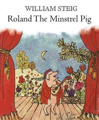 Cover image for Roland the Minstrel Pig