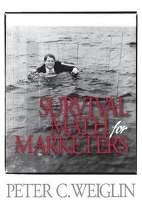 Cover image for Survival Math for Marketers