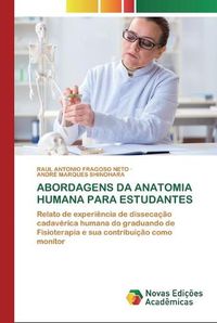 Cover image for Abordagens Da Anatomia Humana Para Estudantes