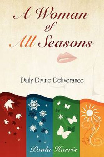 Cover image for A Woman of All Seasons: Daily Divine Deliverance