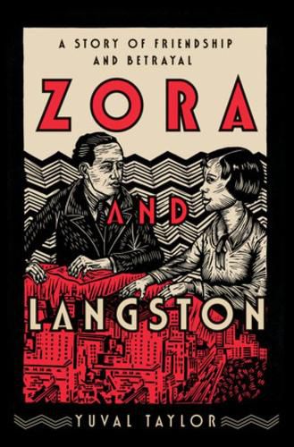 Cover image for Zora and Langston: A Story of Friendship and Betrayal
