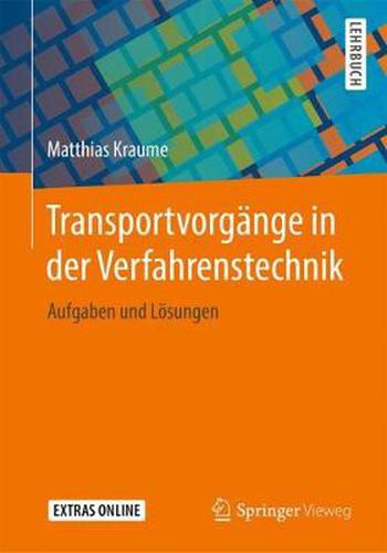 Cover image for Transportvorgange in Der Verfahrenstechnik: Aufgaben Und Loesungen