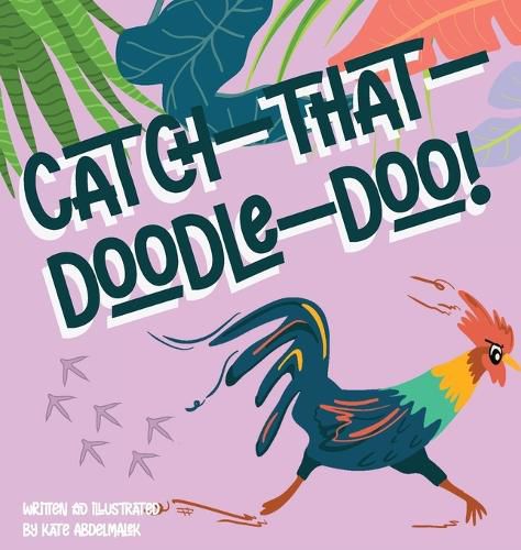 Cover image for Catch-That-Doodle-Doo!