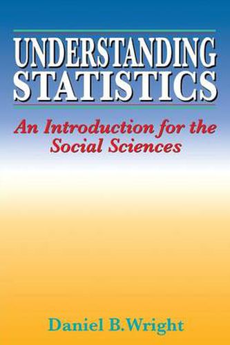 Cover image for Understanding Statistics: An Introduction for the Social Sciences