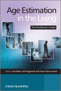 Cover image for Age Estimation in the Living: The Practitioners Guide