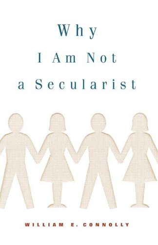 Cover image for Why I Am Not a Secularist