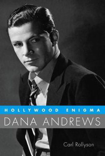 Cover image for Hollywood Enigma: Dana Andrews