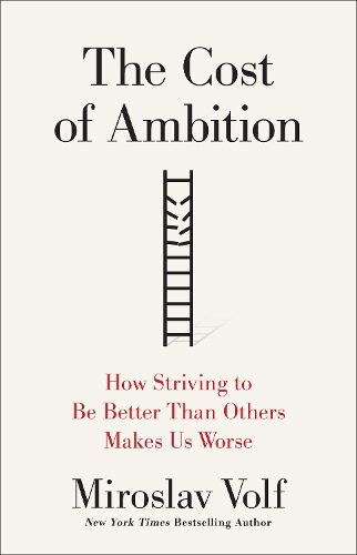 The Cost of Ambition