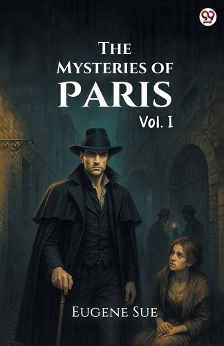 Cover image for The Mysteries of ParisVol. I (Edition1)