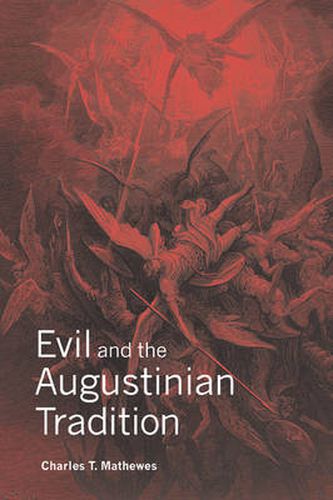 Evil and the Augustinian Tradition