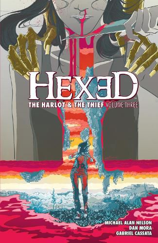 Cover image for Hexed: The Harlot And The Thief Vol. 3