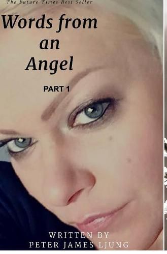 Cover image for Words from an angelPart 1