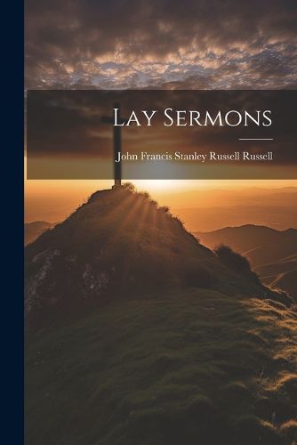 Lay Sermons