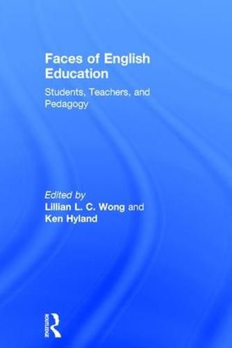 Cover image for Faces of English Education: Students, Teachers, and Pedagogy