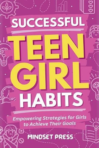 Cover image for Successful Teen Girl Habits