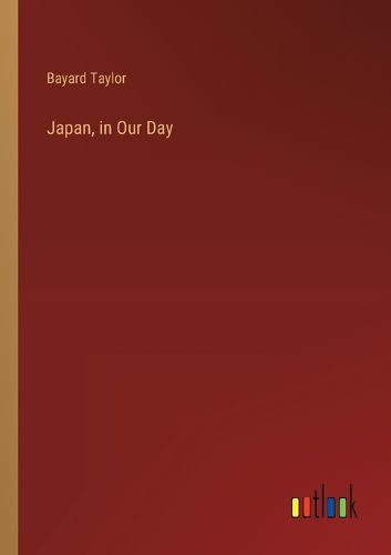 Cover image for Japan, in Our Day
