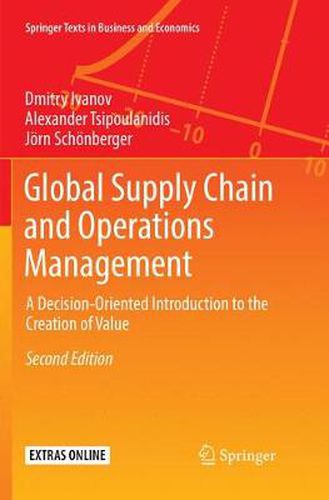 Cover image for Global Supply Chain and Operations Management: A Decision-Oriented Introduction to the Creation of Value