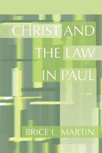 Cover image for Christ and the Law in Paul