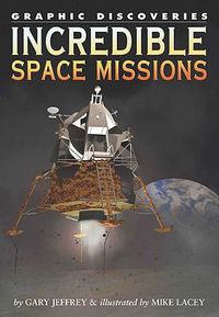 Cover image for Incredible Space Missions