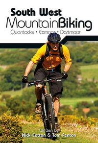 Cover image for South West Mountain Biking - Quantocks, Exmoor, Dartmoor