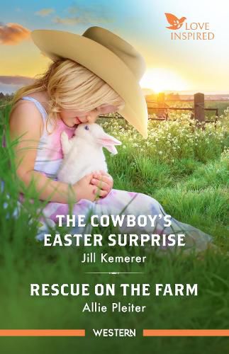 Cover image for The Cowboy's Easter Surprise/Rescue On The Farm