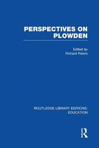 Cover image for Perspectives on Plowden (RLE Edu K)