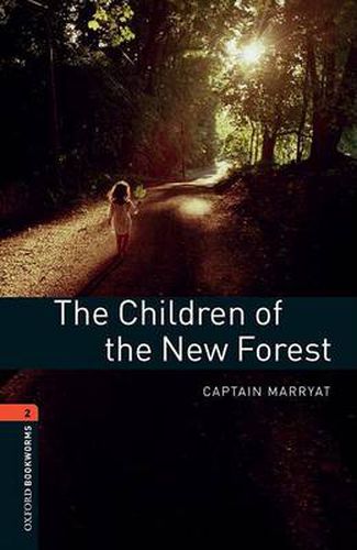 Cover image for Oxford Bookworms Library: Level 2:: The Children of the New Forest