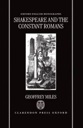 Cover image for Shakespeare and the Constant Romans