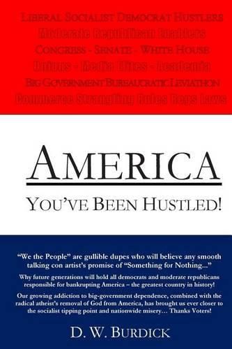 Cover image for America You've Been Hustled