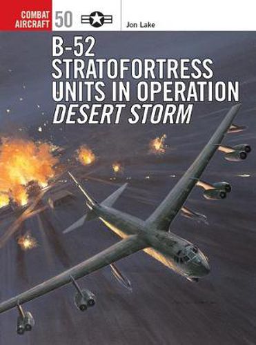 Cover image for B-52 Stratofortress Units in Operation Desert Storm