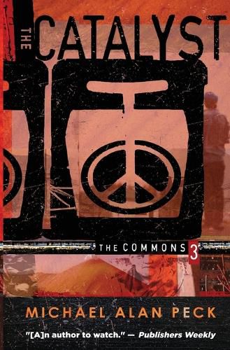 Cover image for The Catalyst: The Commons, Book 3