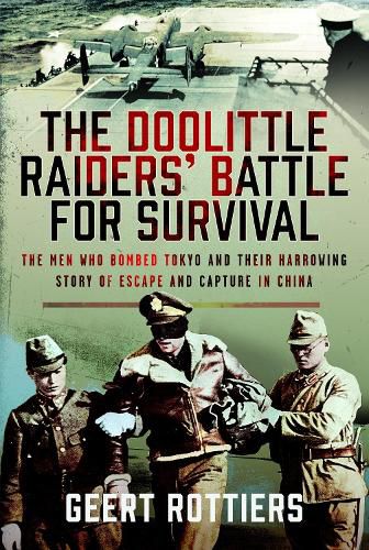 Cover image for The Doolittle Raiders' Battle for Survival