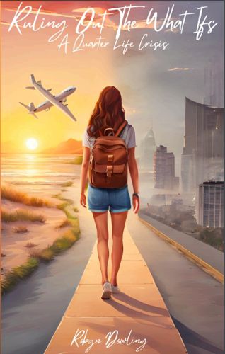 Cover image for Ruling Out The What Ifs