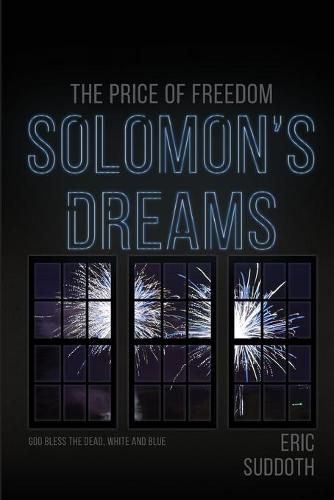 Solomon's Dreams 3: The Price of Freedom