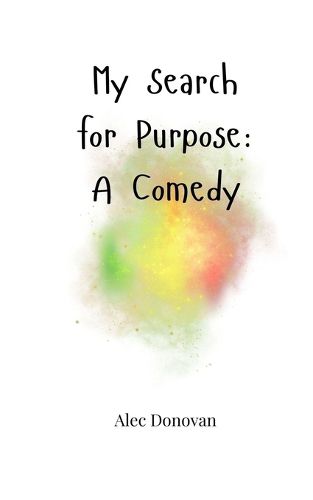 Cover image for My Search for Purpose