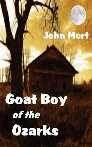 Cover image for Goat Boy of the Ozarks